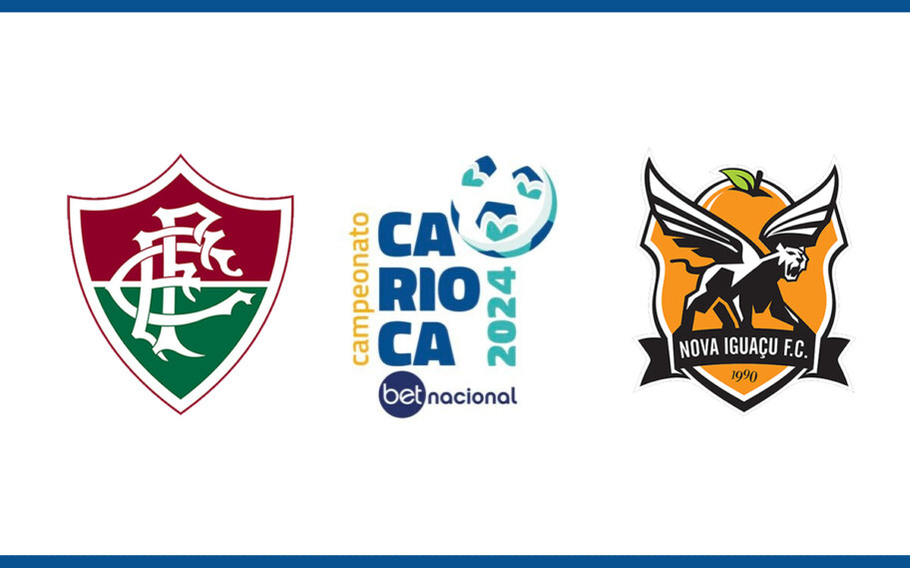 Fluminense x Nova Iguaçu pelo Campeonato Carioca 2024 onde assistir ao vivo